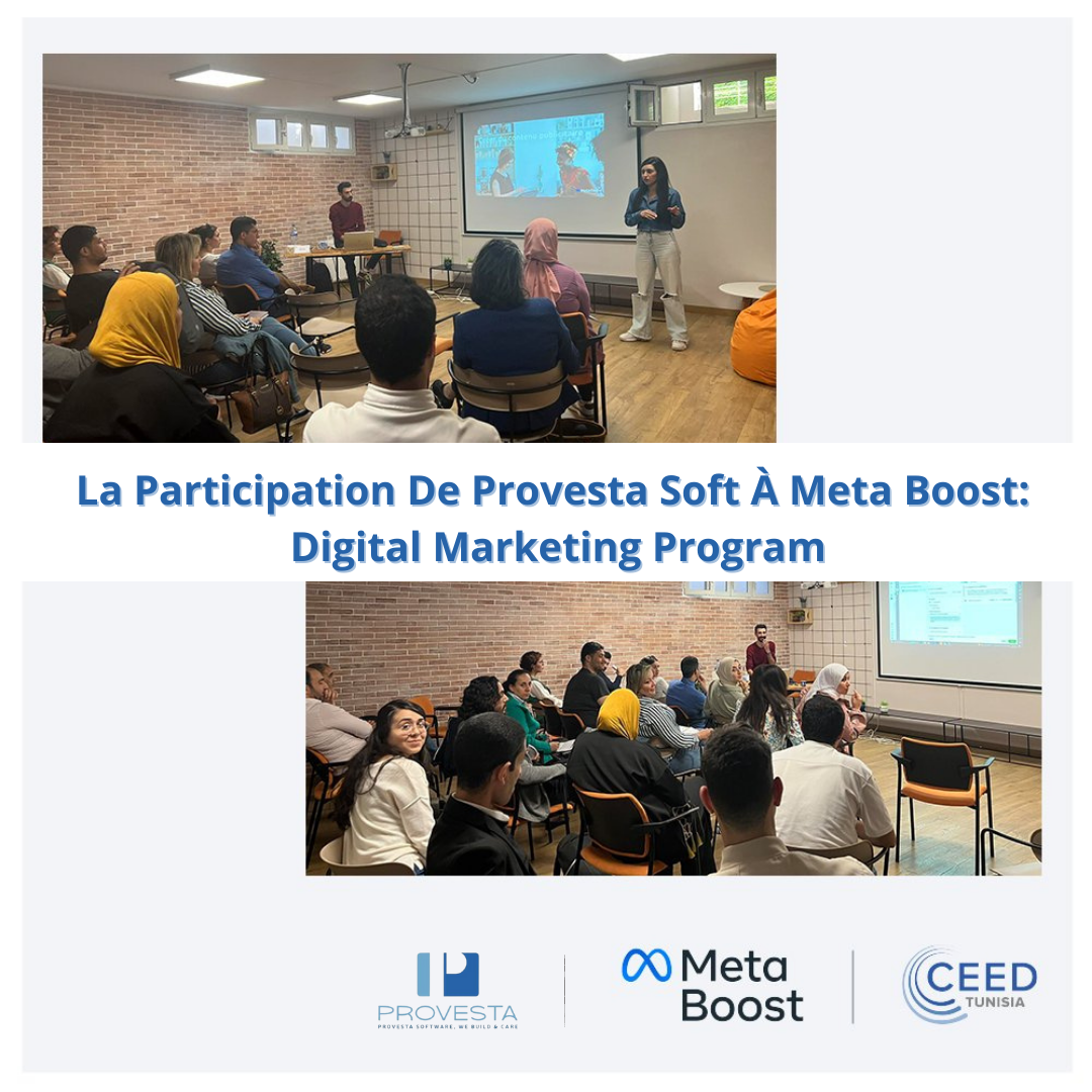 La Participation de Provesta Soft à Meta Boost: Digital Marketing Program