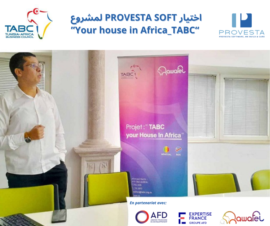 PROVESTA SOFT من بين 25 شركة تم اختيارها لمشروع "Your House in Africa - TABC"